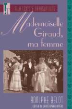 Mademoiselle Giraud, Ma Femme