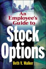 An Employee's Guide to Stock Options af Beth Walker