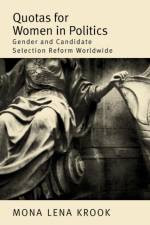 Quotas for Women in Politics af Mona Lena (Assistant Professor of Political Science and Women Krook