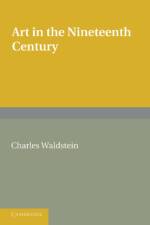 Art in the Nineteenth Century af Charles Waldstein