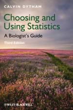 Choosing and Using Statistics af Calvin (University of York Dytham