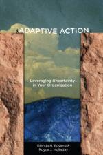 Adaptive Action af Glenda H. Eoyang