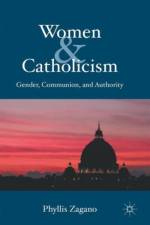 Women & Catholicism af P. Zagano