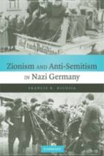 Zionism and Anti-Semitism in Nazi Germany af Francis R. (Professor Nicosia