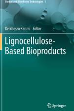 Lignocellulose-Based Bioproducts