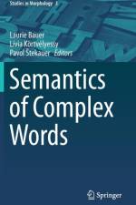 Semantics of Complex Words