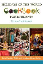 Holidays of the World Cookbook for Students af Lois Sinaiko Webb