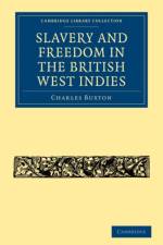 Slavery and Freedom in the British West Indies af Charles Buxton