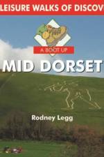 A Boot Up Mid Dorset af Rodney Legg