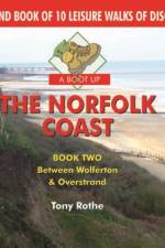 A Boot Up the Norfolk Coast af Tony Rothe