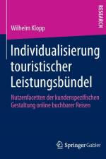 Individualisierung Touristischer Leistungsbundel af Wilhelm Klopp