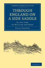 Through England on a Side Saddle af Celia Fiennes