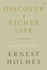 Discover a Richer Life af Ernest (Ernest Holmes) Holmes