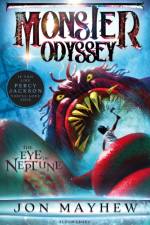 Monster Odyssey: The Eye of Neptune af Jon Mayhew