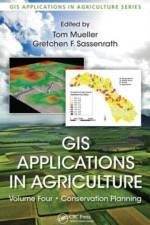 GIS Applications in Agriculture, Volume Four