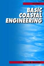 Basic Coastal Engineering af Robert M. Sorensen
