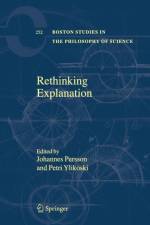 Rethinking Explanation