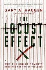 The Locust Effect af Gary A. (Founder and President Haugen