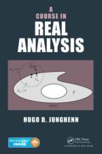 A Course in Real Analysis af Hugo D. Junghenn