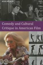 Comedy and Cultural Critique in American Film af Ryan Bishop