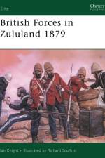 British Forces in Zululand 1879 af Ian Knight