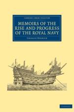 Memoirs of the Rise and Progress of the Royal Navy af Charles Derrick