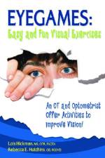 Eyegames: Easy and Fun Visual Exercises af Lois Hickman