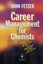 Career Management for Chemists af John Fetzer
