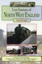Lost Stations of North West England af Paul Wright