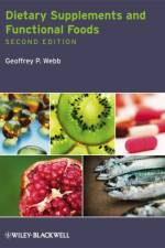 Dietary Supplements and Functional Foods af Geoffrey P. (University of East London) Webb