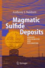 Magmatic Sulfide Deposits af Anthony J. Naldrett