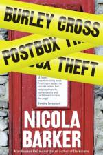 Burley Cross Postbox Theft af Nicola Barker