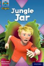 Project X Origins: Brown Book Band, Oxford Level 10: Lost and Found: Jungle Jar af Karen Ball