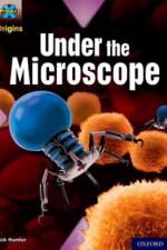 Project X Origins: Grey Book Band, Oxford Level 13: Shocking Science: Under the Microscope af Nick Hunter