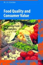 Food Quality and Consumer Value af Monika J.A. Schroeder