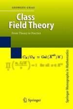 Class Field Theory af Georges Gras
