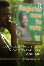 Conflict, Political Accountability and Aid af Paul (Oxford University Collier