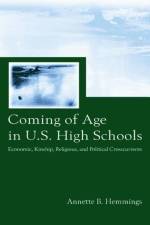 Coming of Age in U.S. High Schools af Annette B. Hemmings
