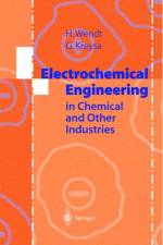 Electrochemical Engineering af Hartmut Wendt