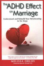 Adhd Effect on Marriage af Melissa Orlov