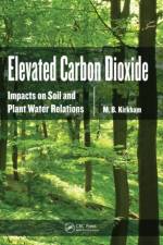 Elevated Carbon Dioxide af M.b. Kirkham