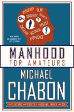 Manhood for Amateurs
