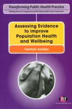 Assessing Evidence to improve Population Health and Wellbeing af Carmen Aceijas