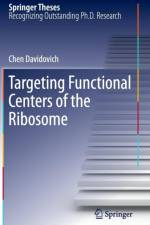 Targeting Functional Centers of the Ribosome af Chen Davidovich