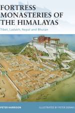 Fortress Monasteries of the Himalayas af Peter Harrison