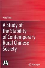 Study of the Stability of Contemporary Rural Chinese Society af Xing Ying