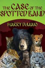 Case of the Spotted Band: Octavius Bear af Harry B. DeMaio