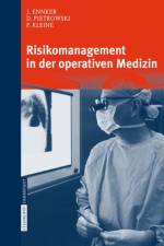 Risikomanagement in Der Operativen Medizin af J Ennker