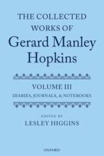 The Collected Works of Gerard Manley Hopkins