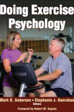 Doing Exercise Psychology af Mark B. Andersen